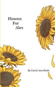 Flowers For Alex cover image