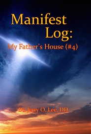Manifest Log: My Father