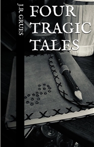 FOUR TRAGIC TALES cover image