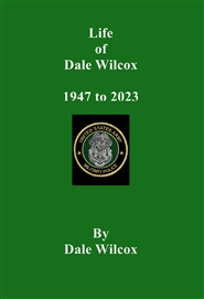Life of Dale Wilcox  cover image