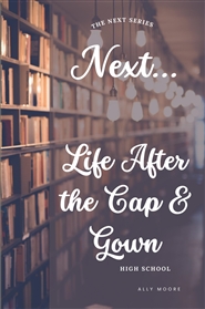 Next...Life After The Cap  ... cover image