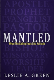 Mantled; When the Calling  ... cover image