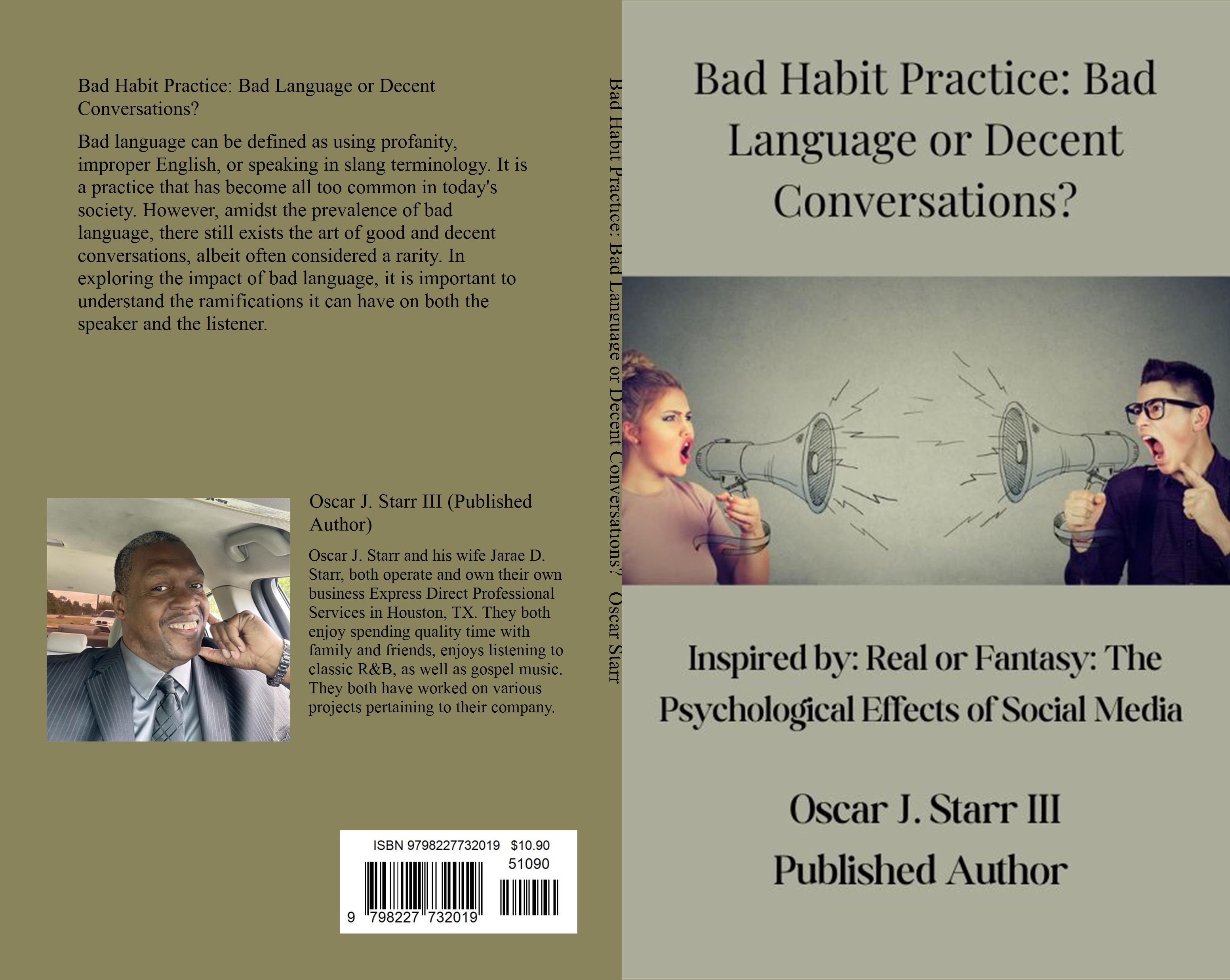 Bad Habit Practice: Bad Language or Decent Conversations? by Oscar ...