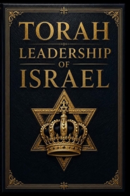 TORAH - Leadership of Israel cover image