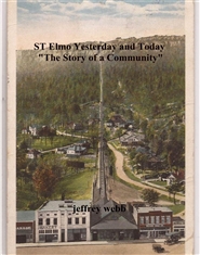 ST Elmo Yesterday and Today "The Story of a Community" cover image