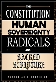 The Constitution, Human Sovereignty, Radicals, and Sacred Scripture cover image