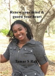 Renew your mind &guard you ... cover image
