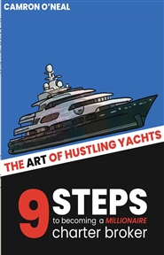 The Art of Hustling Yachts cover image