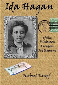 Ida Hagen of the  Pinkston Freedom Settlement cover image