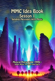 MMC Idea Book - Sending Messages With Music - Season 1 cover image