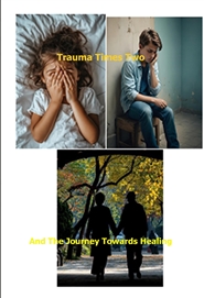 Trauma Times Two cover image