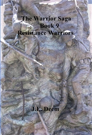 The Warrior Saga  Book 9  Resistance Warriors cover image