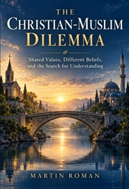 The Christian-Muslim Dilemma cover image
