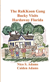 The RaKKoon Gang, Bucky Visits Hardaway Florida cover image