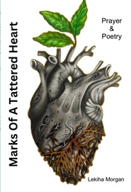 Marks of A Tattered Heart: Prayer and Poetry cover image