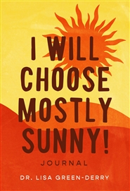 I Will Choose Mostly Sunny! cover image