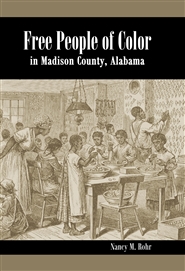 Free People of Color in Madison County, Alabama cover image