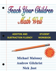 Teach Your Children Math Well - Addition and Subtraction Fluency Student Workbook cover image
