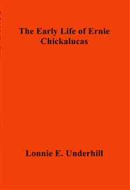 The Early Life of Ernie Ch ... cover image
