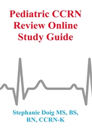 Pediatric CCRN Review Online Study Guide cover image