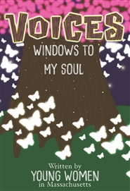 Voices: Windows To My Soul cover image