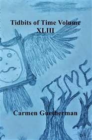 Tidbits of Time Volume XLIII cover image