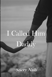 I Called Him Daddy cover image