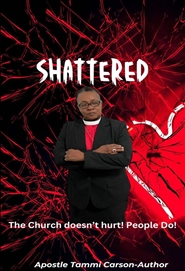 Shattered "The Church Doesn