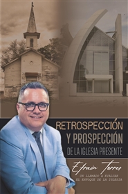 Retrospección y Prospección de la Iglesia presente cover image