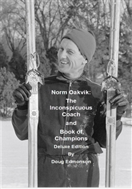 Norm Oakvik: The Inconspicuous Coach and Book of Champions cover image