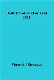 Daily Devotions For Lent - 2021 cover image