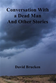 Conversation With A Dead Man
and other stories
 cover image