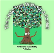 The Little Tree Without a Forest  cover image