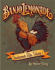 Banjo Lemonade Clawhammer Tabs Volume 1 cover image