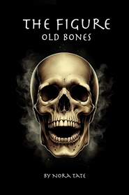 The Figure - Old Bones cover image