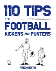 110 Tips for Football Kickers and Punters cover image