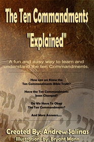The Ten Commandments Explained (Perfect Bind) cover image