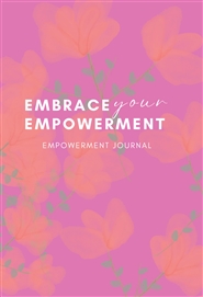 Embrace Your Empowerment cover image