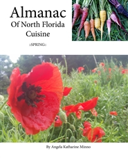 Almanac of North Florida Cuisine:  Spring cover image