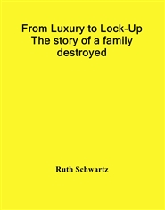 From Luxury to Lock-Up cover image