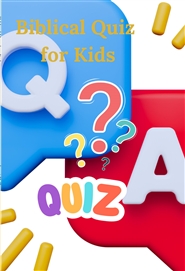 Biblical Quiz For Kids cover image