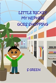 Little Rickey My Nephew Goes Shopping cover image