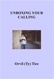 UNBOXING YOUR CALLING cover image