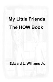 My Little Friends - The HOW Book cover image