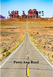 Lest I Forget "The Pavers!" cover image