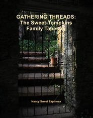 GATHERING THREADS: The Sweet - Tompkins Family Tapestry cover image