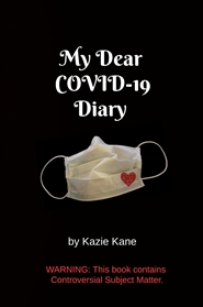 My Dear COVID-19 Diary cover image