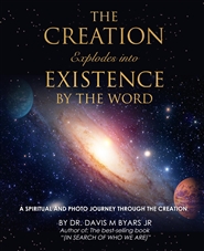 THE CREATION explodes into existence by the WORD cover image