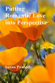 Putting Romantic Love into Perspective cover image