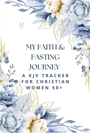 My Faith & Fasting Journey ... cover image
